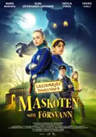 plakat filmu LasseMajas detektivbyrå - Maskoten som försvann