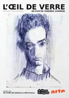 Fr&eacute;d&eacute;ric Compain / L'oeil de verre