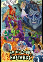 plakat filmu Die You Zombie Bastards!