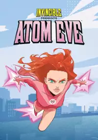 Plakat gry Invincible Presents: Atom Eve