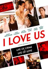 Plakat filmu I Love Us