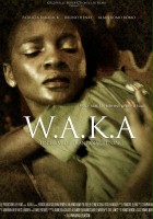 plakat filmu W.A.K.A