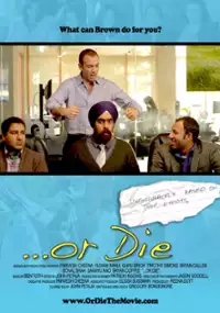 Plakat filmu ...Or Die