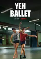 plakat filmu Yeh Ballet