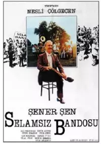 Plakat filmu Selamsiz bandosu