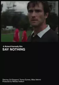 Plakat filmu Say Nothing