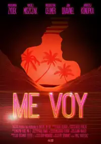 Plakat filmu Me Voy