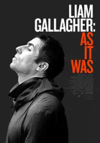 Plakat filmu Liam Gallagher: Tak było