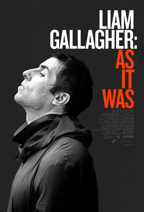 plakat filmu Liam Gallagher: Tak było