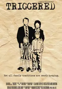 Plakat filmu Triggered