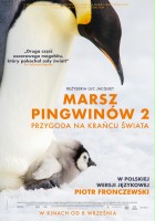 plakat filmu Marsz pingwinów 2: Przygoda na krańcu świata