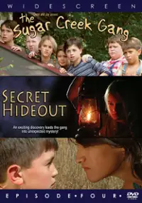 Plakat filmu Paczka z Sugar Creek: Kryj&oacute;wka
