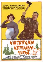 plakat filmu Hirtettyjen kettujen metsä