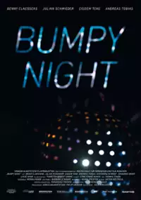 Plakat filmu Bumpy Night
