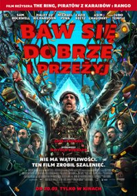 Baw się dobrze i przeżyj