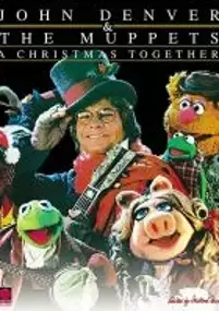 Plakat filmu John Denver and the Muppets: A Christmas Together