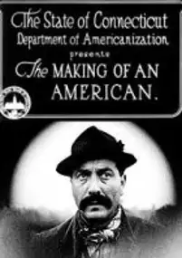 Plakat filmu The Making of an American
