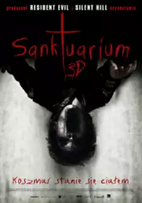 Plakat filmu Sanktuarium 3D