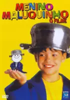 plakat filmu Menino Maluquinho - O Filme