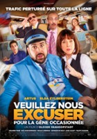 plakat filmu Veuillez nous excuser pour la gêne occasionnée