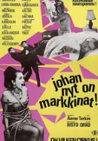 plakat filmu Johan nyt on markkinat!