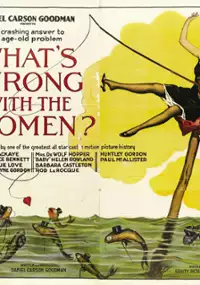 Plakat filmu What's Wrong with the Women?