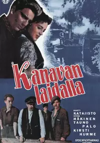 Plakat filmu Kanavan laidalla
