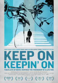 Plakat filmu Keep on Keepin' On