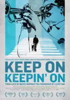 plakat filmuKeep on Keepin' On