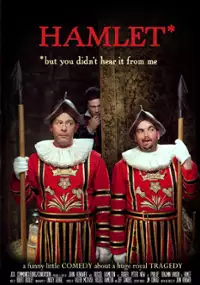 Plakat filmu Hamlet, But You Didn't Hear It from Me