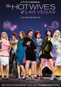 Plakat serialu The Hotwives of Las Vegas