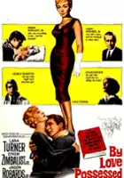 plakat filmu By Love Possessed