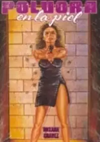 Plakat filmu Polvora en la piel