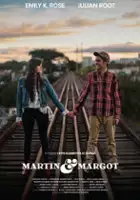 plakat filmu Martin & Margot or There's No One Around You