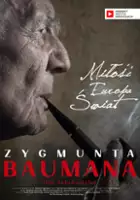 plakat filmu Miłość, Europa, świat Zygmunta Baumana
