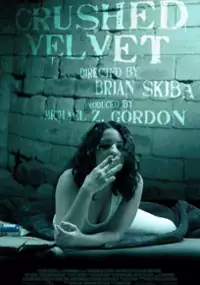 Plakat filmu Crushed Velvet