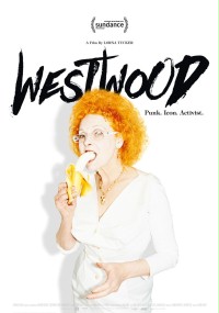 plakat filmu Westwood: punkówa, ikona, aktywistka