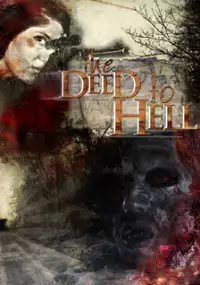 Plakat filmu The Deed to Hell