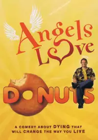 Plakat filmu Angels Love Donuts