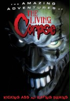 plakat filmu The Amazing Adventures of the Living Corpse