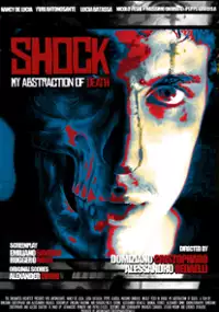 Plakat filmu Shock: My Abstraction of Death
