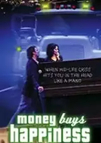 Plakat filmu Money Buys Happiness
