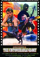 plakat filmu Untouchable Glory