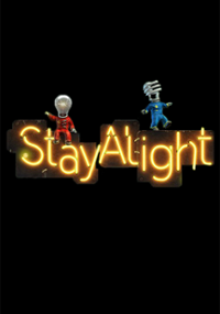 Plakat gry Stay Alight!