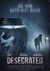 Plakat filmu Desecrated