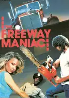 plakat filmu Freeway Maniac