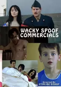 Plakat filmu Wacky Spoof Commercials