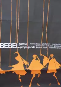 Plakat filmu Bebel, Garota Propaganda