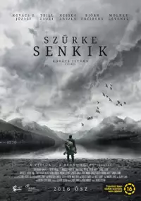 Plakat filmu Szürke senkik