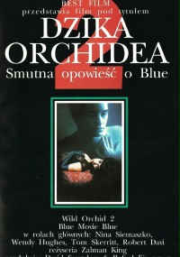 Wild Orchid 2: Two Shades of Blue